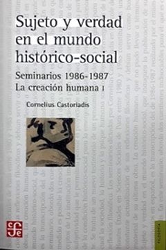 SUJETO Y VERDAD EN EL MUNDO HISTORICO-SOCIAL