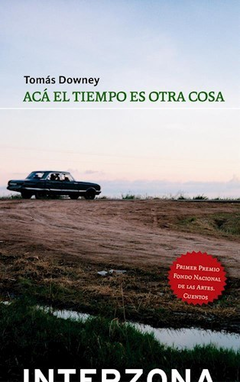 ACA EL TIEMPO ES OTRA COSA - TOMAS DOWNEY