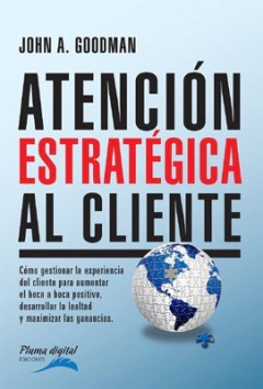 Atención estrategica al cliente-John Goodman