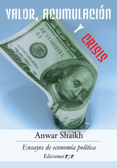 VALOR ACUMULACION Y CRISIS DE SHAIKH ANWAR