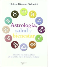 ASTROLOGIA, SALUD Y BIENESTAR-HELENE KINAUER SALTARINI
