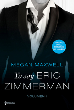 YO SOY ERIC ZIMMERMAN (VOLUMEN I) (RUSTICA) DE MAXWELL MEGAN