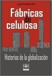 FABRICAS DE CELULOSA-JUSSI PAKKASVIRTA