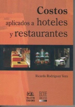 COSTOS APLICADOS A HOTELES Y RESTAURANTES (RUSTICO) DE RODRIGUEZ VERA RICARDO