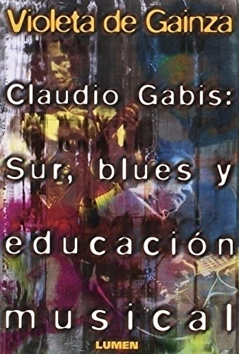 CLAUDIO GABIS-VIOLETA DE GAUNZA