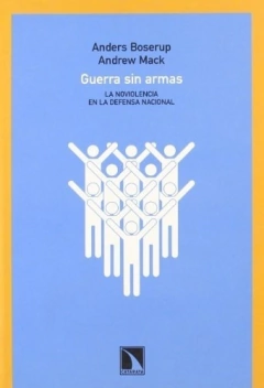 GUERRA SIN ARMS-ANDERS BOISERUP Y ANDREW MACK