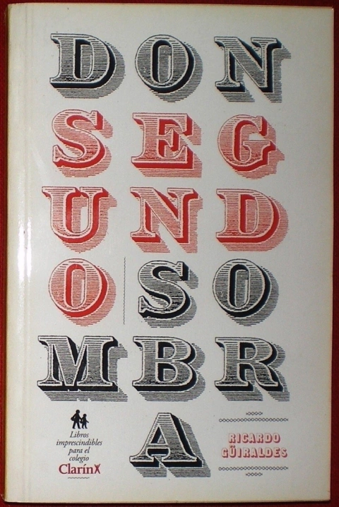 DON SEGUNDO SOMBRA -RICARDO GUIRALDES