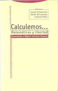 CALCULEMOS...MATEMATICAS Y LIBERTAD-VV.AA