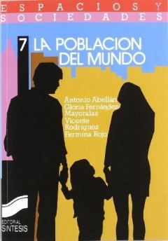 POBLACION DEL MUNDO LA DE ABELLAN - EDITORIAL SINTESIS