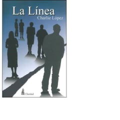 LA LINEA Autor: Lopez Charlie