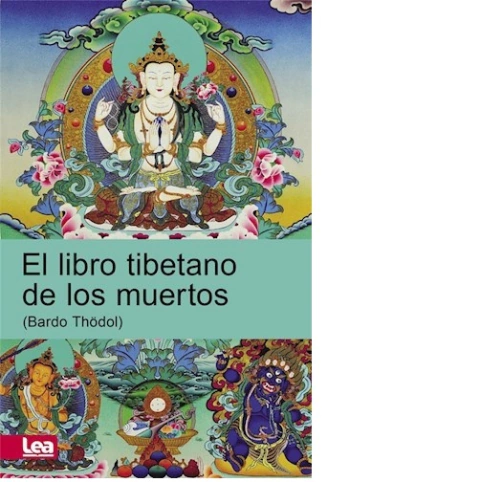 EL LIBRO TIBETANO DE LOS MUERTOS BARDO THÖDOL