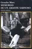 MEMORIAS DE UN AMANTE SARNOSO (COLECCION ANDANZAS) DE MARX GROUCHO