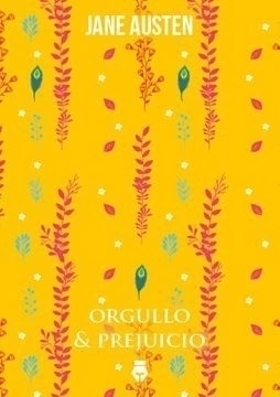 ORGULLO Y PREJUICIO- JANE AUSTEN