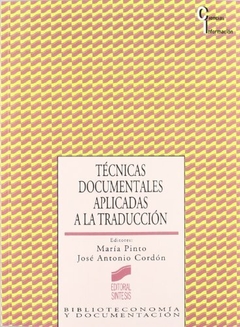 TECNICAS DOCUMENTALES APLICADAS A LA TRADUCCION