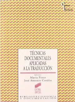 TECNICAS DOCUMENTALES APLICADAS A LA TRADUCCION