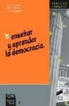 ENSEÑAR Y APRENDER LA DEMOCRACIA