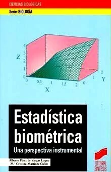 Estadística biométrica: una perspectiva instrumental