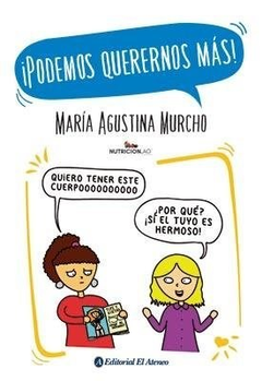 PODEMOS QUERERNOS MAS - MURCHO MARIA AGUSTINA