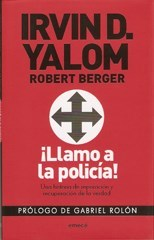 ¡LLAMO A LA POLICIA! DE YALOM IRVIN / BERGER ROBERT