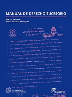 Manual de Derecho Sucesorio - Herrera, Marisa; María Victoria Pellegrini - Editorial Eudeba