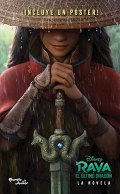 RAYA Y EL ULTIMO DRAGON - DISNEY - EDITORIAL PLANETA JUNIOR