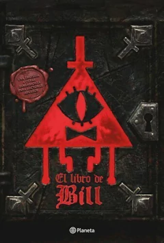 El libro del Bill - Gravity falls - Editorial Planeta