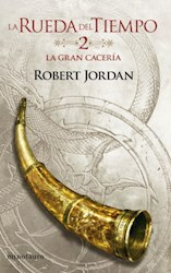 LA RUEDA DEL TIEMPO 02/14 LA GRAN CACERIA - JORDAN ROBERT - MINOTAURO