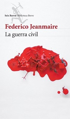 GUERRA CIVIL. DE JEANMAIRE FEDERICO