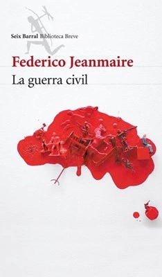 GUERRA CIVIL. DE JEANMAIRE FEDERICO