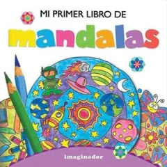 MI PRIMER LIBRO DE MANDALAS DE ROLF TAINA