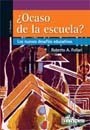 OCASO DE LA ESCUELA DE FOLLARI ROBERTO