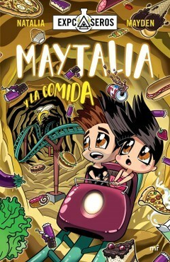 MAYTALIA Y LA COMIDA- NATALIA Y MAYDEN - EDITORIAL MARTINEZ ROCA