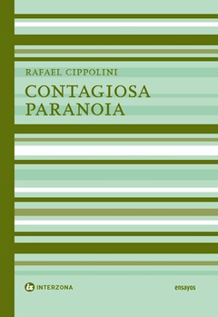 CONTAGIOSA PARANOIA - CIPPOLINI RAFAEL