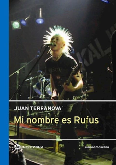 MI NOMBRE ES RUFUS - TERRANOVA JUAN