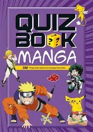 QUIZ BOOK MANGA (300 PREGUNTAS SOBRE TUS MANGAS FAVORITOS) - EDITORIAL GUADAL