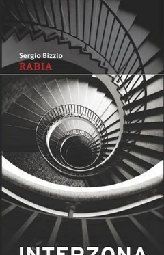 Rabia - Bizzio Sergio - Editorial Interzona