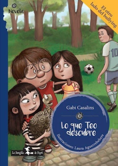 Lo Que Teo Descubre - Gabi Casalins - Editorial La Brujita de Papel
