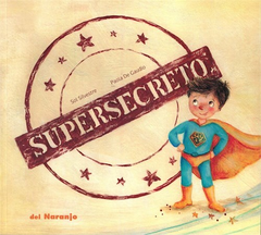 SUPERSECRETO - SILVESTRE SOL / DE GAUDIO PAOLA