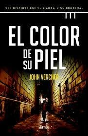 El Color de su Piel - Jhon Vercher - Editorial Motus