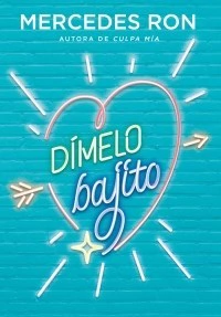DIMELO BAJITO - Ron Mercedes - Editorial Montana
