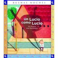 UN LUCIO COMO LUCIO - Rivera Iris