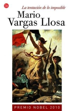 TENTACION DE LO IMPOSIBLE (BOLSILLO) DE VARGAS LLOSA MARIO