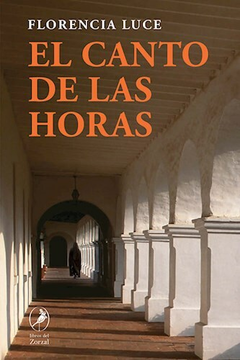 El Canto de las Horas - Florencia Luce