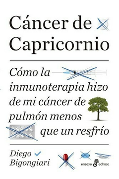 CANCER DE CAPRICORNIO - BIGONGIARI DIEGO - EDITORIAL EDHASA