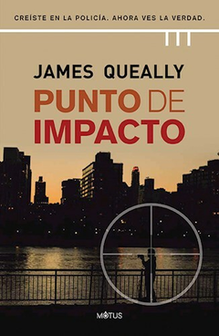 Punto de Impacto - James Queally - Editorial Motus