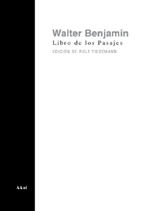LIBRO DE LOS PASAJES - WALTER BENJAMIN