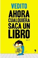 AHORA CUALQUIERA SACA UN LIBRO - VEDITO - EDITORIAL TEMAS DE HOY