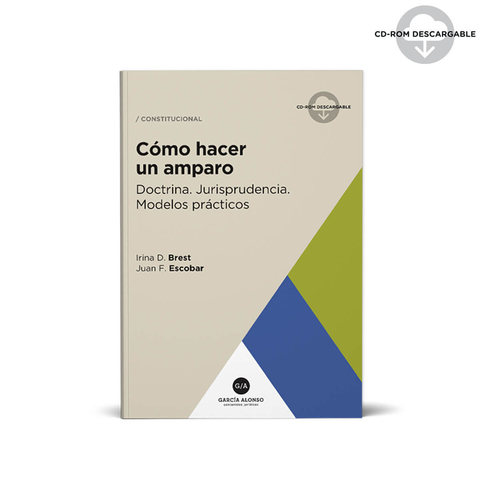 Como hacer un amparo - Brest/Escobar - Editorial Garcia Alonso