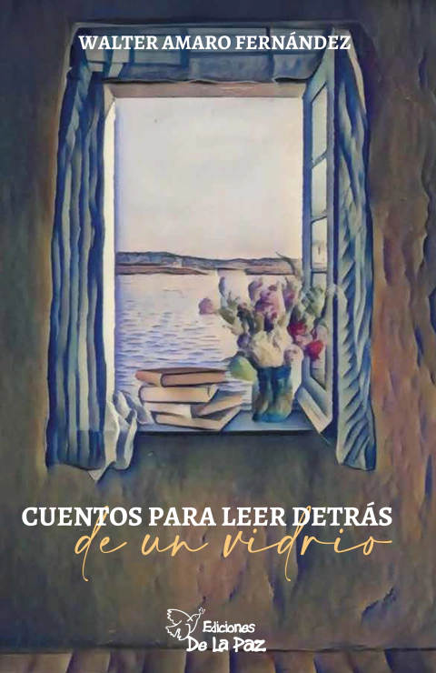 Cuentos para Leer Detrás de un Vidrio de Fernández, Walter Amaro