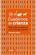 CUADERNOS DE CRIANZA - MAURICIO KOCH